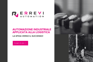 Innovative soluzioni di automazioni industriali Errevi