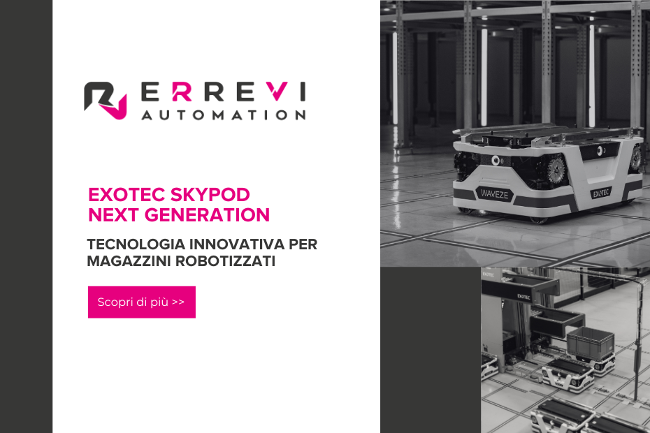 Exotec Skypod Next Generation: Tecnologia Goods-to-Person per Magazzini Robotizzati