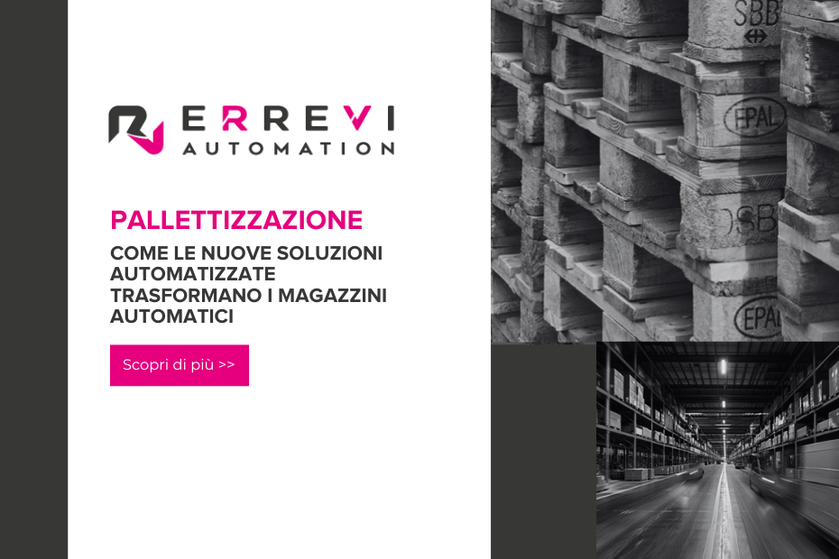 come le nuove soluzioni automatizzate trasformano i magazzini