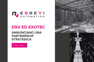 DSV ed Exotec implementano il sistema Skypod per il fulfillment automatizzato e la logistica di magazzino
